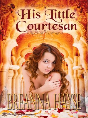 cover image of His Little Courtesan